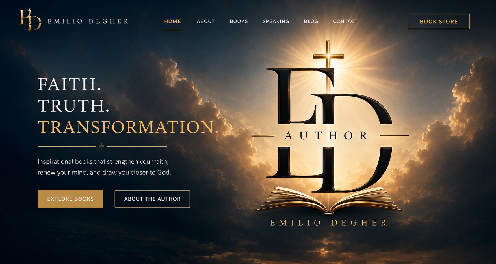 Emilio Degher - Faith. Truth. Transformation.